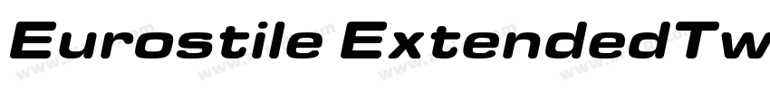Eurostile ExtendedTw字体转换